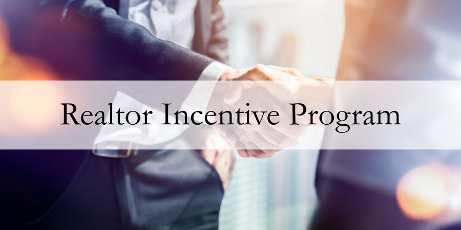 Realtor Incentive Program